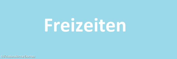 Freizeiten